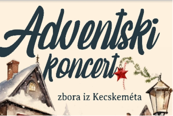 Adventski koncert zbora iz Mađarske i učenika Glazbene škole u Varaždinu